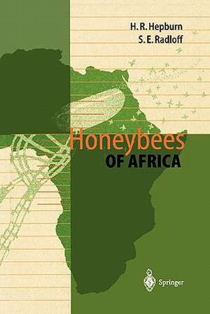 Honeybees of Africa de H. Randall Hepburn