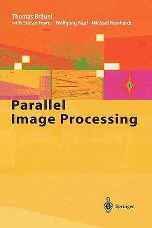 Parallel Image Processing de T. Bräunl