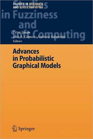 Advances in Probabilistic Graphical Models de Peter Lucas