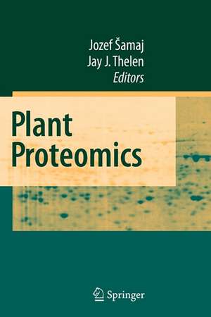 Plant Proteomics de Jozef Samaj