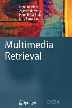 Multimedia Retrieval de Henk M. Blanken