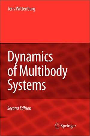 Dynamics of Multibody Systems de Jens Wittenburg