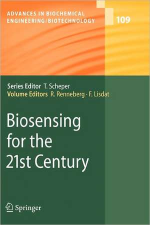 Biosensing for the 21st Century de Fred Lisdat