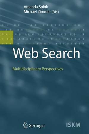 Web Search: Multidisciplinary Perspectives de Amanda Spink