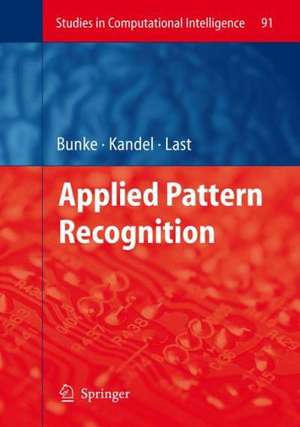 Applied Pattern Recognition de Horst Bunke