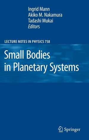 Small Bodies in Planetary Systems de Ingrid Mann