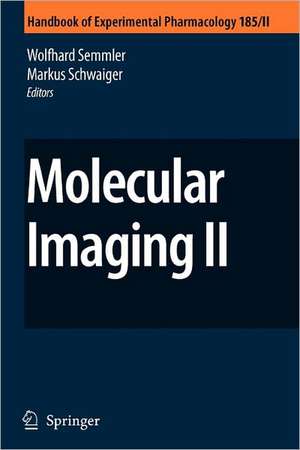 Molecular Imaging II de Wolfhard Semmler