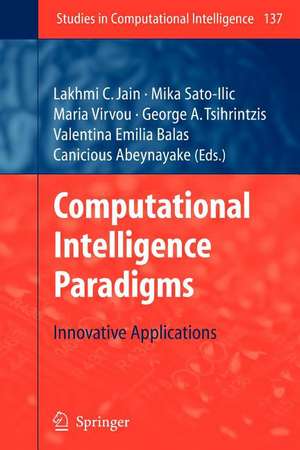 Computational Intelligence Paradigms: Innovative Applications de Mika Sato-Ilic