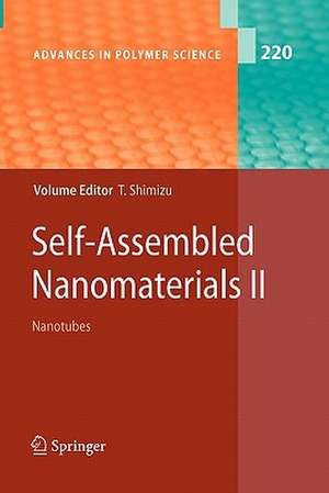 Self-Assembled Nanomaterials II: Nanotubes de Toshimi Shimizu