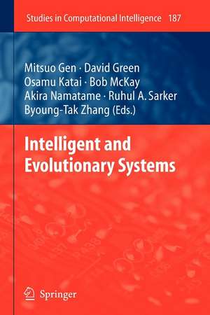 Intelligent and Evolutionary Systems de Mitsuo Gen