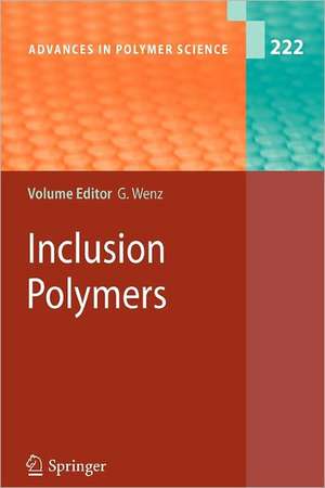 Inclusion Polymers de Gerhard Wenz