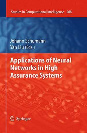 Applications of Neural Networks in High Assurance Systems de Johann M.Ph. Schumann