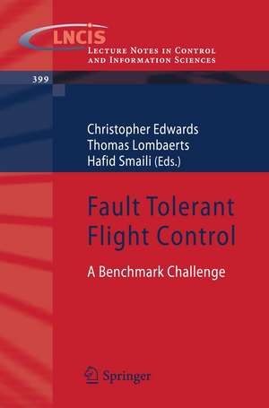 Fault Tolerant Flight Control: A Benchmark Challenge de Christopher Edwards