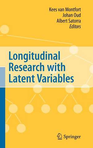 Longitudinal Research with Latent Variables de Kees van Montfort