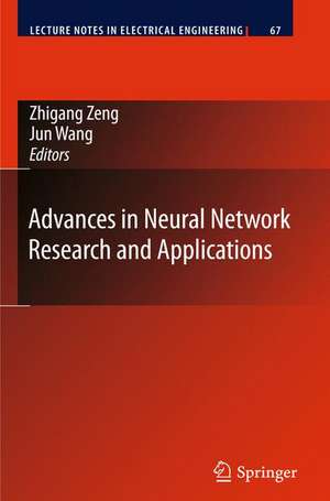 Advances in Neural Network Research and Applications de Zhigang Zeng