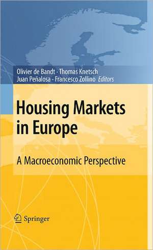 Housing Markets in Europe: A Macroeconomic Perspective de Olivier de Bandt