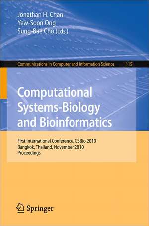 Computational Systems-Biology and Bioinformatics: First International Conference, CSBio 2010, Bangkok, Thailand, November 3-5, 2010, Proceedings de Jonathan H. Chan