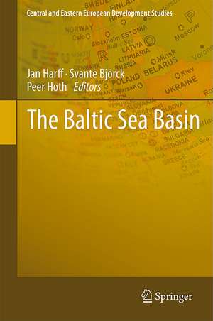 The Baltic Sea Basin de Jan Harff