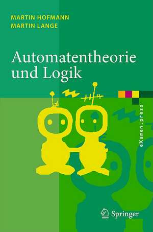 Automatentheorie und Logik de Martin Hofmann