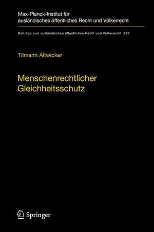 Menschenrechtlicher Gleichheitsschutz de Tilmann Altwicker