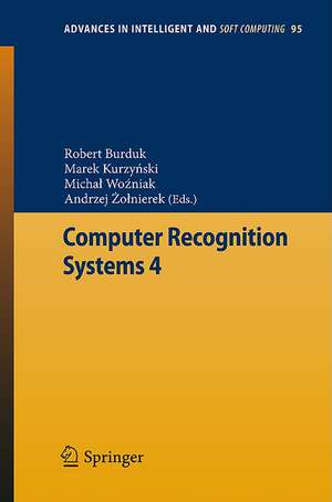 Computer Recognition Systems 4 de Robert Burduk