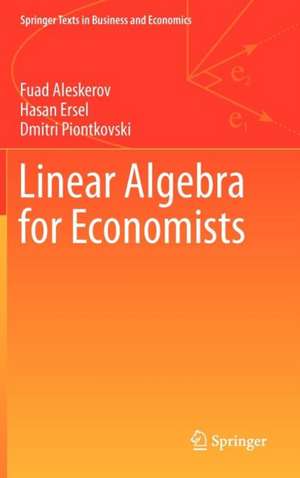 Linear Algebra for Economists de Hasan Ersel