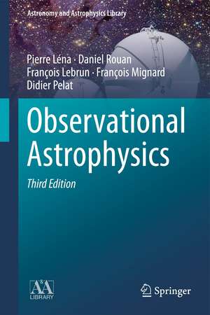 Observational Astrophysics de Pierre Léna