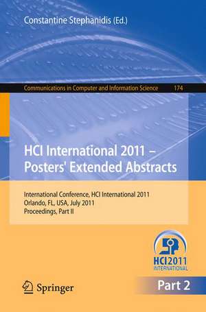 HCI International 2011 Posters' Extended Abstracts: International Conference, HCI International 2011, Orlando, FL, USA, July 9-14, 2011,Proceedings, Part II de Constantine Stephanidis