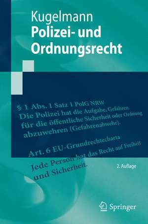 Polizei- und Ordnungsrecht de Dieter Kugelmann