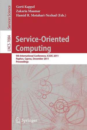 Service Oriented Computing: 9th International Conference, ICSOC 2011, Paphos, Cyprus, December 5-8, 2011, Proceedings de Gerti Kappel