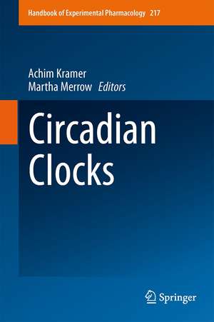 Circadian Clocks de Achim Kramer