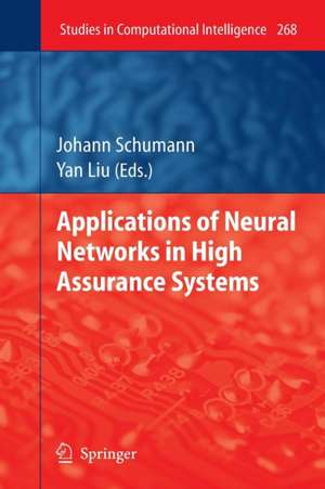 Applications of Neural Networks in High Assurance Systems de Johann M.Ph. Schumann