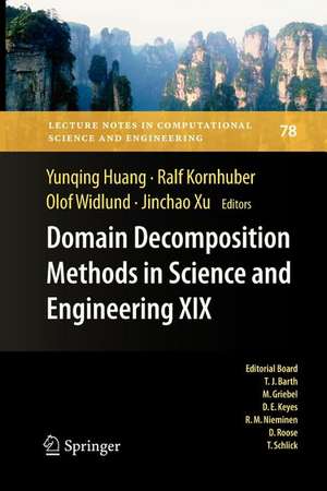 Domain Decomposition Methods in Science and Engineering XIX de Yunqing Huang