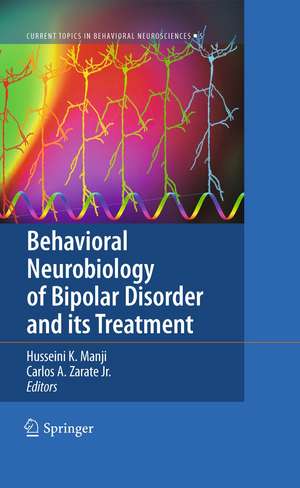 Behavioral Neurobiology of Bipolar Disorder and its Treatment de Husseini K. Manji