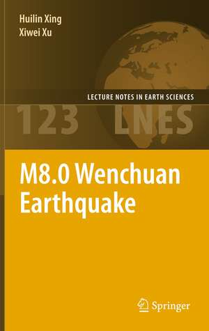 M8.0 Wenchuan Earthquake de Huilin Xing