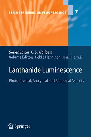 Lanthanide Luminescence: Photophysical, Analytical and Biological Aspects de Pekka Hänninen