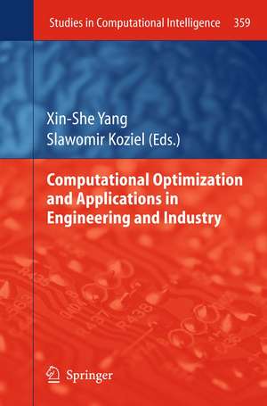 Computational Optimization and Applications in Engineering and Industry de Xin She Yang