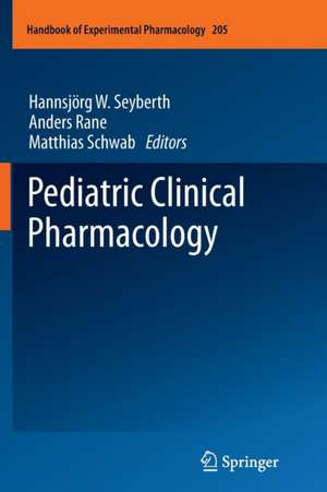 Pediatric Clinical Pharmacology de Hannsjörg W. Seyberth