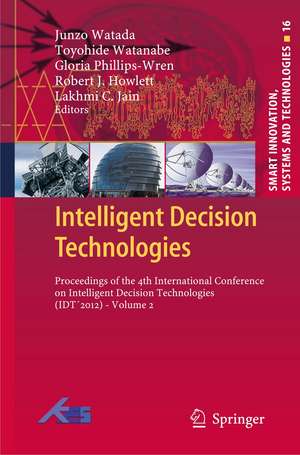 Intelligent Decision Technologies de Junzo Watada