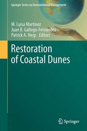 Restoration of Coastal Dunes de Luisa M Martínez