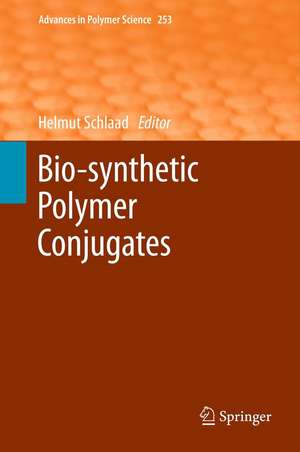 Bio-synthetic Polymer Conjugates de Helmut Schlaad