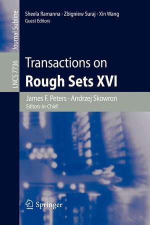 Transactions on Rough Sets XVI de James F. Peters