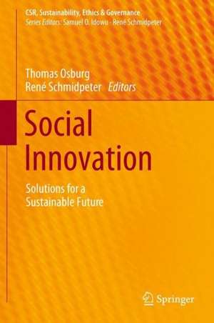 Social Innovation: Solutions for a Sustainable Future de Thomas Osburg