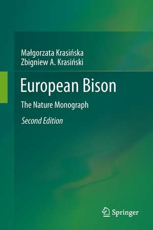 European Bison: The Nature Monograph de Małgorzata Krasińska