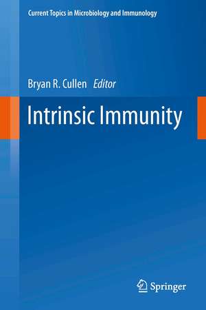 Intrinsic Immunity de Bryan R. Cullen