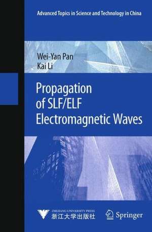 Propagation of SLF/ELF Electromagnetic Waves de Weiyan Pan