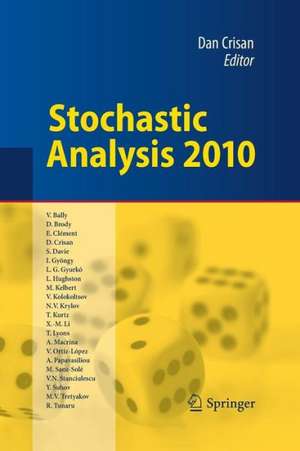 Stochastic Analysis 2010 de Dan Crisan