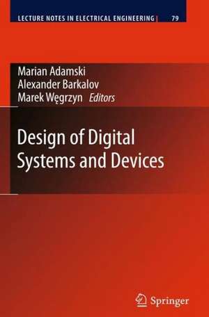 Design of Digital Systems and Devices de Marian Adamski