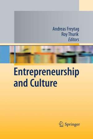 Entrepreneurship and Culture de Andreas Freytag