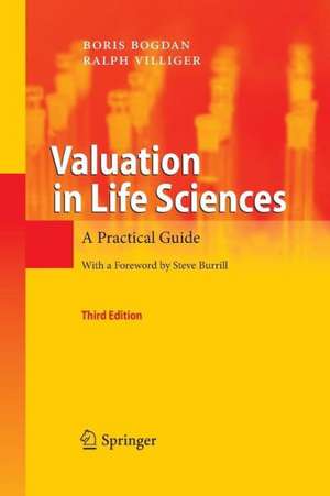 Valuation in Life Sciences: A Practical Guide de Boris Bogdan